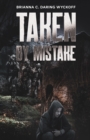 Image for Taken by Mistake