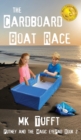 Image for The Cardboard Boat Race : Putney and the Magic eyePad-Book 2