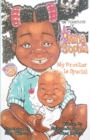 Image for The Adventures of Nina Sophia : Book 3 - My Brother Is Special