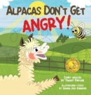 Image for Alpacas Don&#39;t Get Angry
