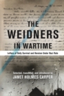 Image for The Weidners in Wartime : Letters of Daily Survival and Heroism Under Nazi Rule