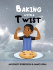 Image for Baking with a Twist