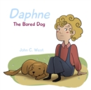 Image for Daphne, the Bored Dog