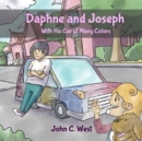 Image for Daphne and Joseph and His Car of Many Colors