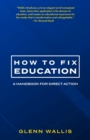 Image for How to Fix Education