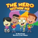 Image for The Hero Within Me : Overcoming Disabilities
