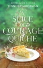 Image for A Slice of Courage Quiche