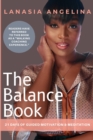 Image for The Balance Book : 21 Days of Guided Motivation &amp; Meditation