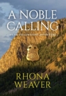 Image for A Noble Calling