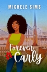 Image for Forever Carly : A Second Chance Romance
