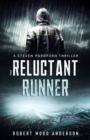 Image for The Reluctant Runner (A Steven Popoford Thriller, #2)