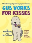 Image for Gus Works for Kisses