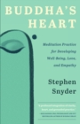 Image for Buddha&#39;s Heart: Meditation Practice for Developing Well-being, Love, and Empathy