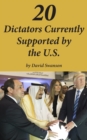 Image for 20 Dictators Currently Supported by the U.S.