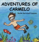Image for Adventures of Carmelo-Swim Survival Lessons