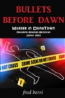 Image for Bullets Before Dawn-Murder in Chinatown
