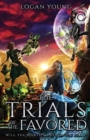 Image for The Trials of the Favored