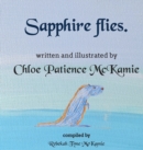 Image for Sapphire flies.