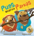 Image for Pugs Wearing Parkas