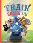 Image for The Train Rolls on