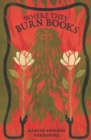 Image for Where They Burn Books
