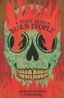 Image for They Also Burn People