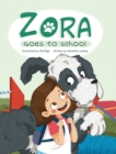 Image for Zora Goes To School