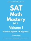 Image for SAT Math Mastery : Essential Algebra 1 &amp; Algebra 2