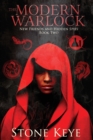 Image for The Modern Warlock : Book Two: New Friends and Hidden Spies