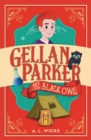 Image for Gellan Parker and the Black Owl