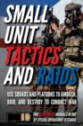 Image for Small Unit Tactics and Raids
