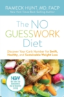 Image for The NO GUESSWORK Diet : Discover Your Carb Number Swift, Healthy, and Sustainable Weight Loss