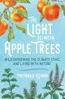 Image for The Light Between Apple Trees
