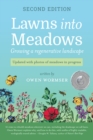 Image for Lawns into meadows  : growing a regenerative landscape