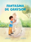 Image for Fantasma De Grayson