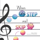 Image for When Step Met Skip
