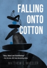 Image for Falling Onto Cotton