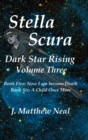 Image for Stella Scura Dark Star Rising : Volume Three