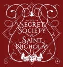 Image for The Secret Society Of Saint Nicholas