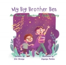 Image for My Big Brother Ben : An Autism Spectrum Super Story