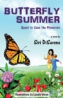 Image for Butterfly Summer : Quest to Save the Monarchs