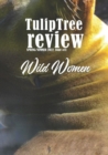 Image for TulipTree Review Spring/Summer 2022 Wild Women issue #11