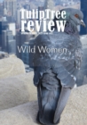 Image for TulipTree Review Spring/Summer 2023 Wild Women issue 13