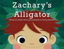 Image for Zachary&#39;s Alligator