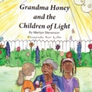 Image for Grandma Honey and The Children of Light