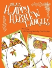 Image for Ora&#39;s Happy Hebrew Tangles : A Black &amp; White Coloring Book by Ora Murphy
