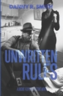 Image for Unwritten Rules : A Dickie Floyd Detective Novel