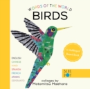 Image for Birds (Multilingual Board Book) : Words of the World