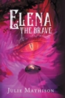 Image for Elena the Brave
