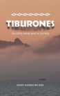 Image for Tiburones : Sundry Tales and A Novela